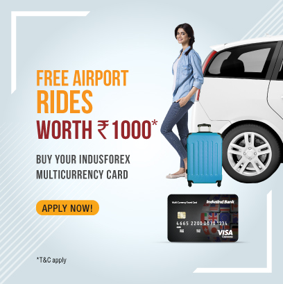 With IndusForex Multicurrency Card Get Free Airport Rides Worth Rupees 1000